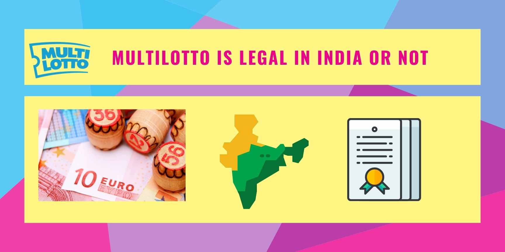 is multilotto legal in India?